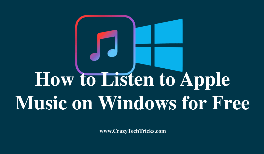 How to Listen to Apple Music on Windows for Free