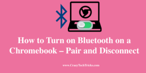 How to Turn on Bluetooth on a Chromebook