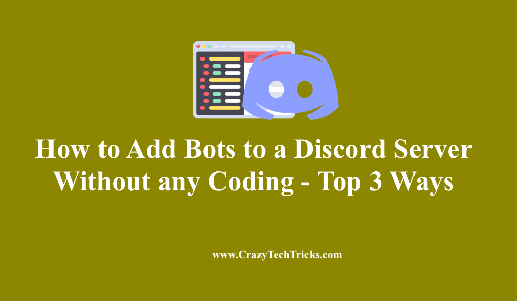 How to Add Bots to a Discord Server Without any Codin