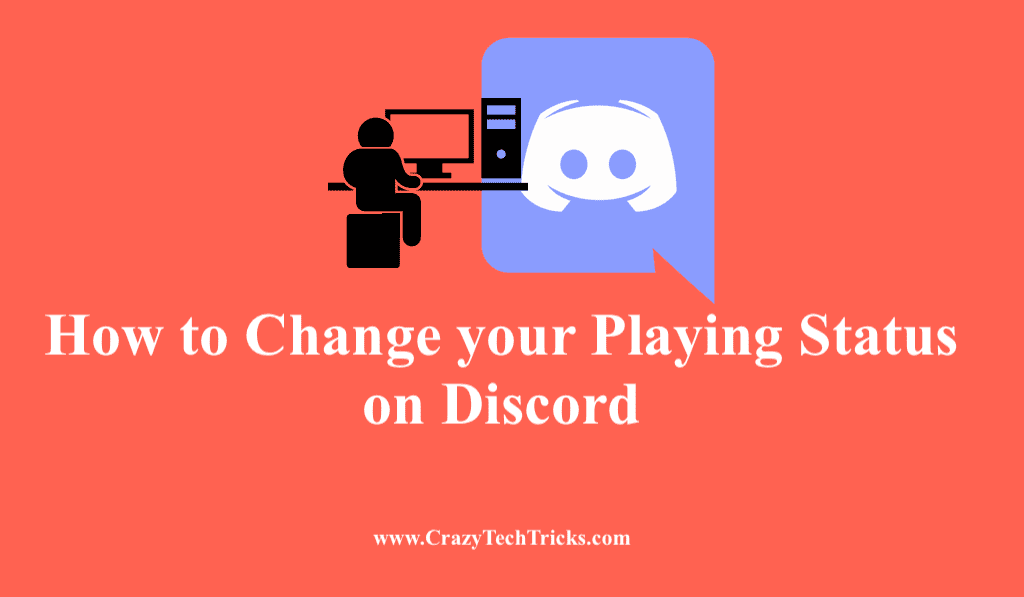 Change your Playing Status on Discord