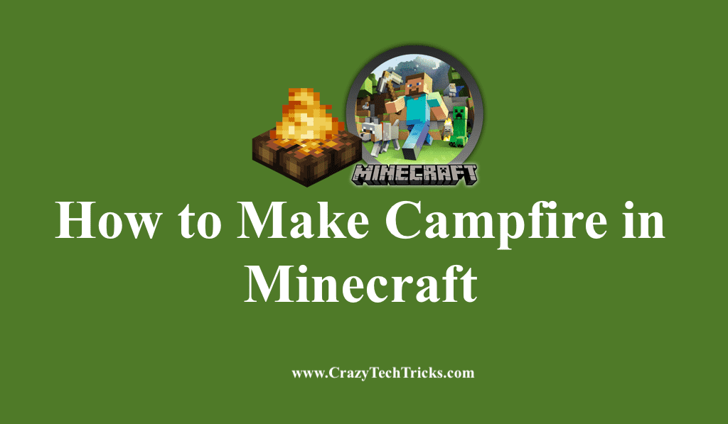 Make Campfire in Minecraft