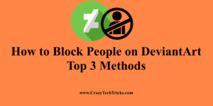 How to Block People on DeviantArt