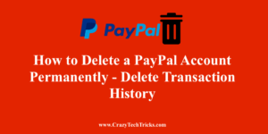 How to Delete a PayPal Account Permanently