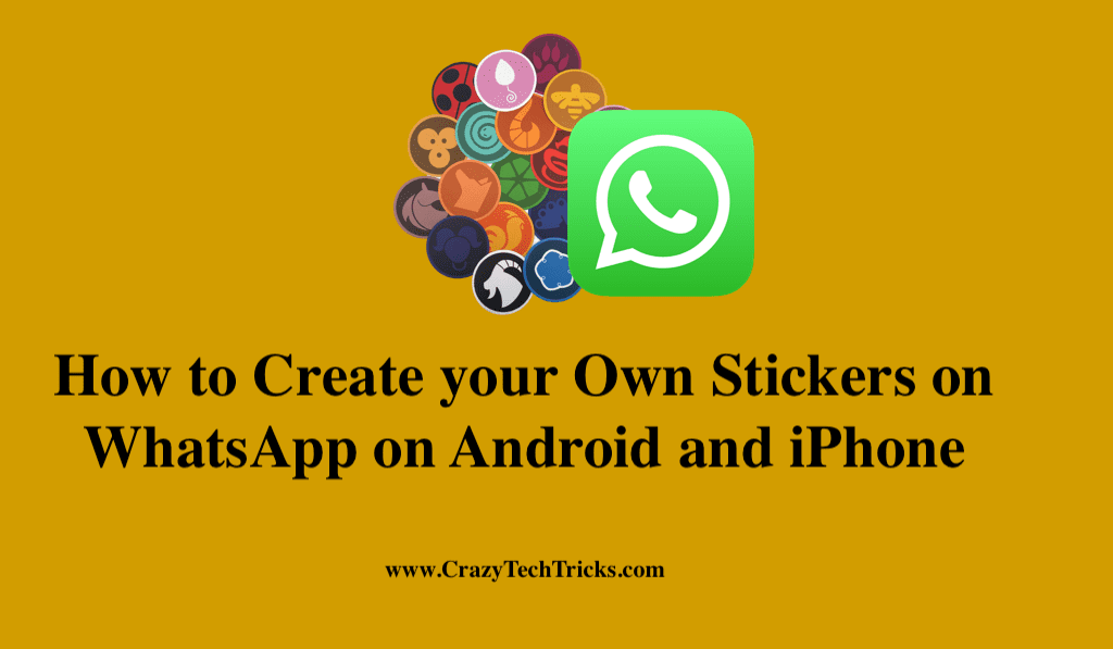 How to Create your Own Stickers on WhatsApp