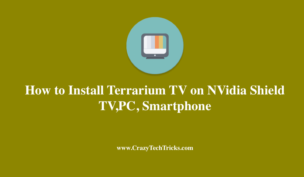 How to Install Terrarium TV on NVidia Shield