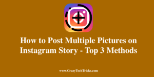 How to Post Multiple Pictures on Instagram Story