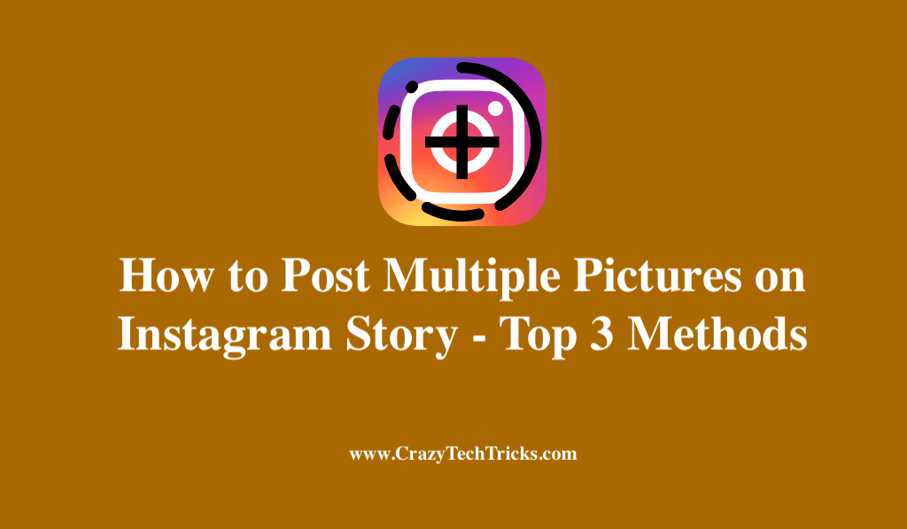 How to Post Multiple Pictures on Instagram Story 