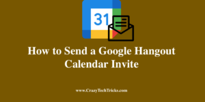 Send a Google Hangout Calendar Invite