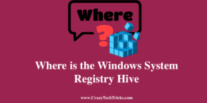 Where is the Windows System Registry Hive