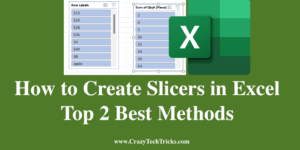 Create Slicers in Excel