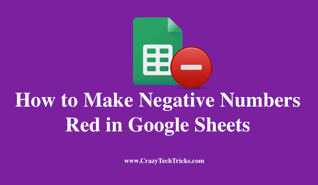 How to Make Negative Numbers Red in Google Sheets