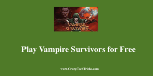 Play Vampire Survivors for Free