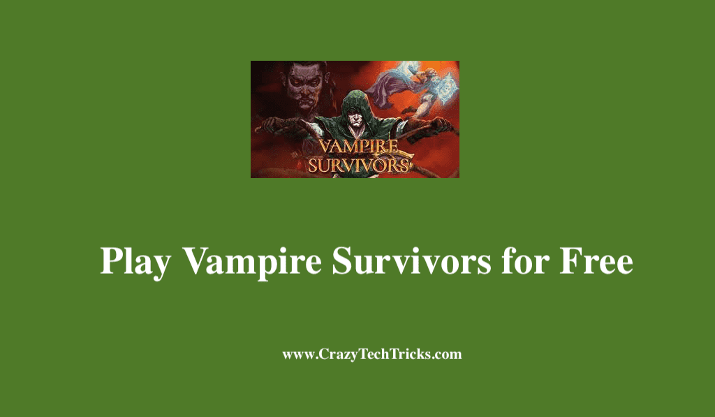 Play Vampire Survivors for Free