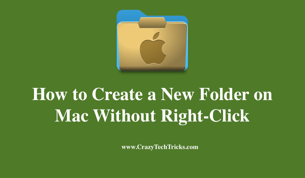 how-to-create-a-new-folder-on-mac-top-2-best-methods-crazy-tech-tricks