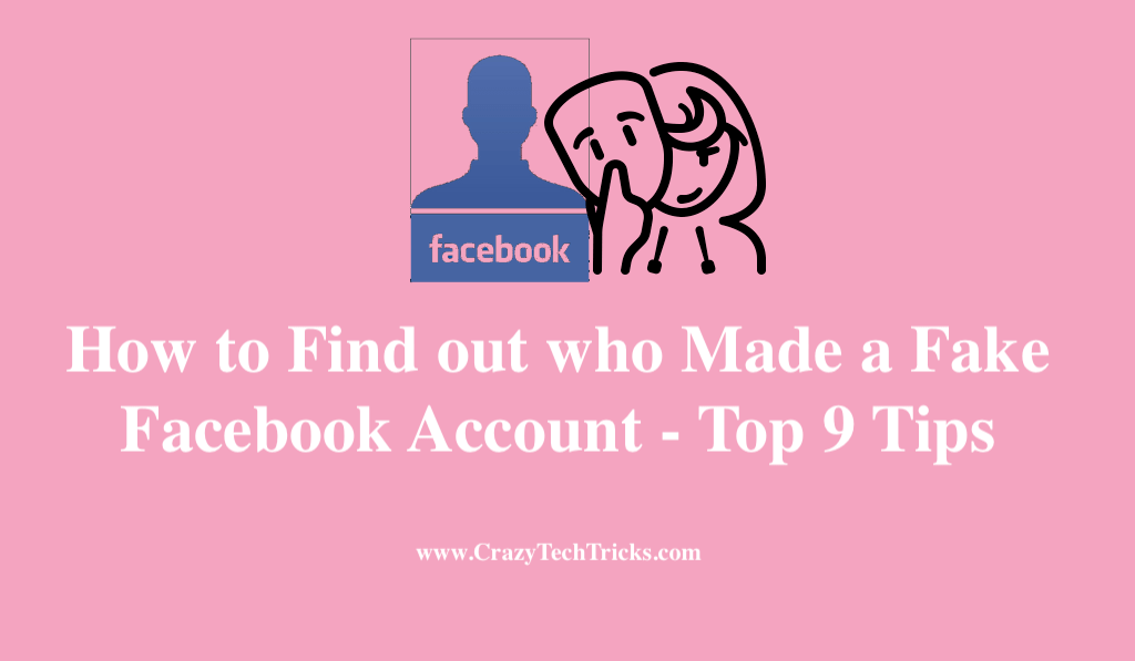 Find out who Made a Fake Facebook Account