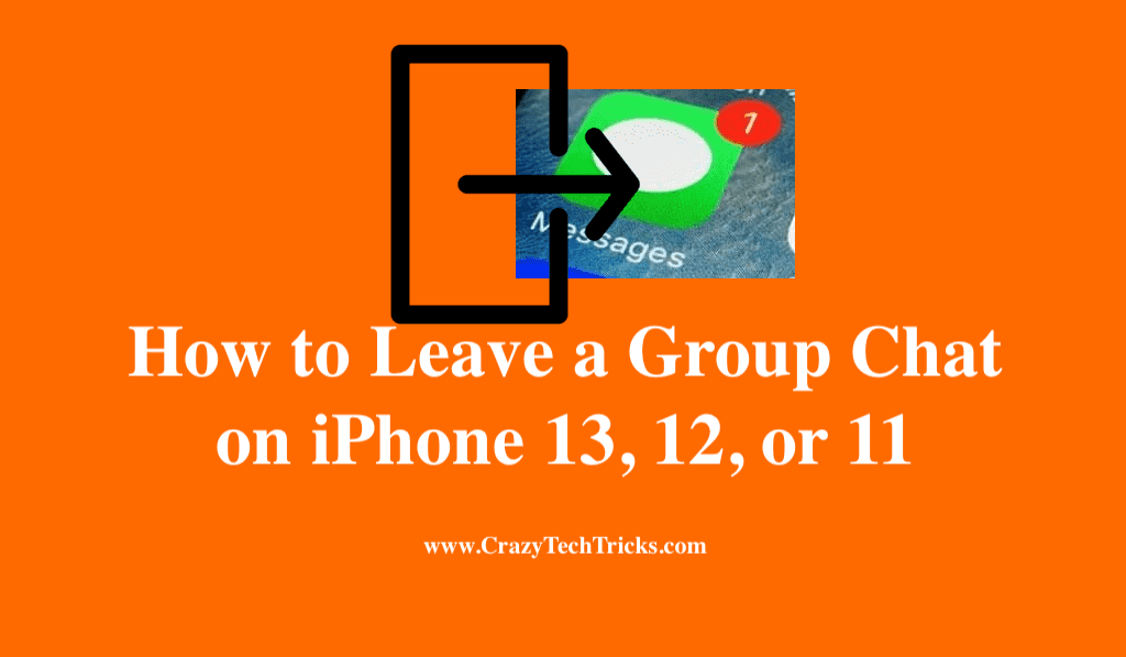 How to Leave a Group Chat on iPhone 13, 12, or 11