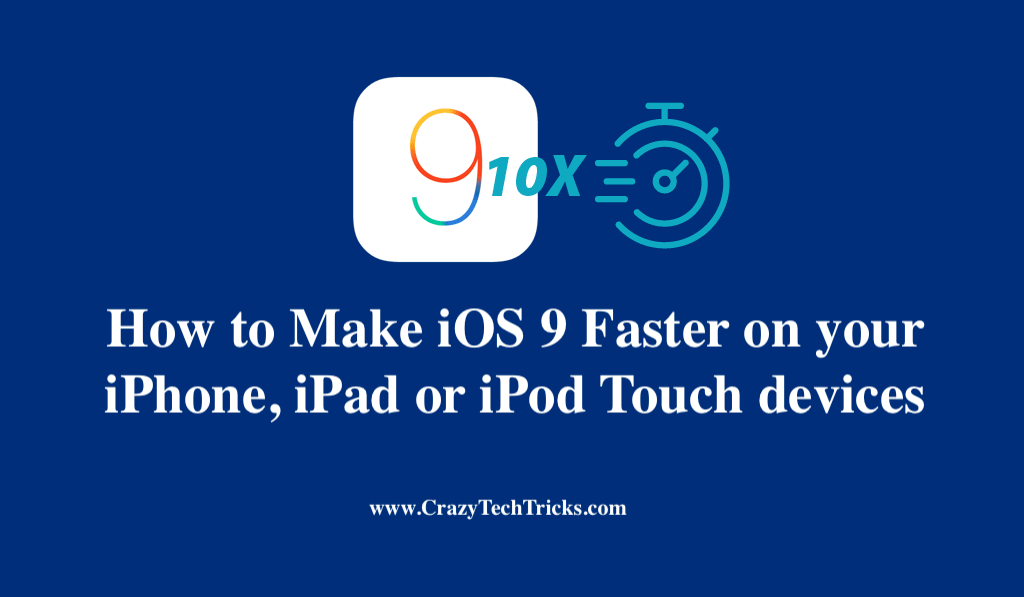  Make iOS 9 Faster on your iPhone