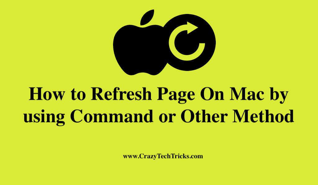 Refresh Page On Mac by using Command
