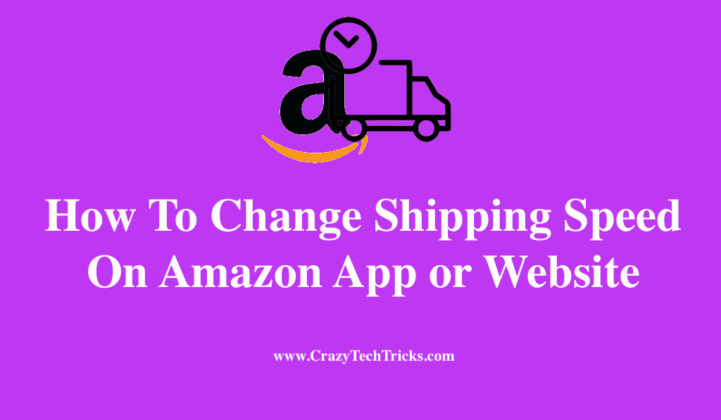 Change Shipping Speed On Amazon 