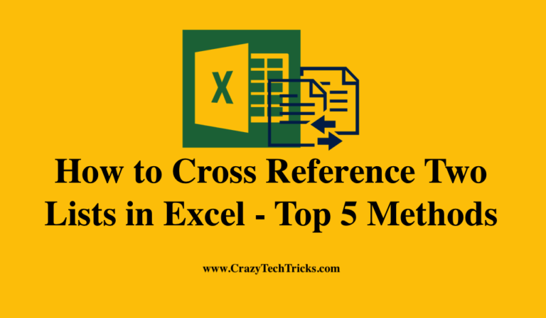 how-to-cross-reference-two-lists-in-excel-top-5-methods-crazy-tech