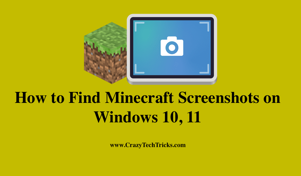 Find Minecraft Screenshots on Windows