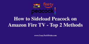 Sideload Peacock on Amazon Fire TV