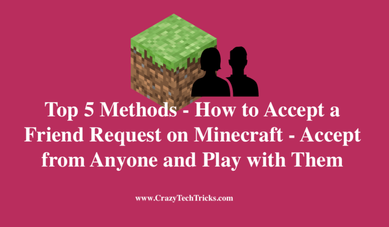Top 5 Methods - How to Accept a Friend Request on Minecraft - Accept ...