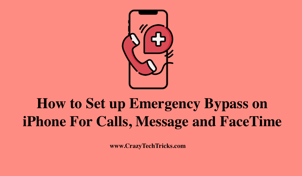Set up Emergency Bypass on iPhone