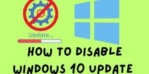 How to Disable Windows 10 Update - Top 4 Best Methods
