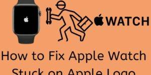 How to Fix Apple Watch Stuck on Apple Logo