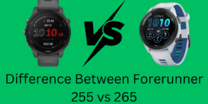 Difference Between Forerunner 255 vs 265 - Complete Details