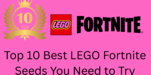 Top 10 Best LEGO Fortnite Seeds You Need to Try!