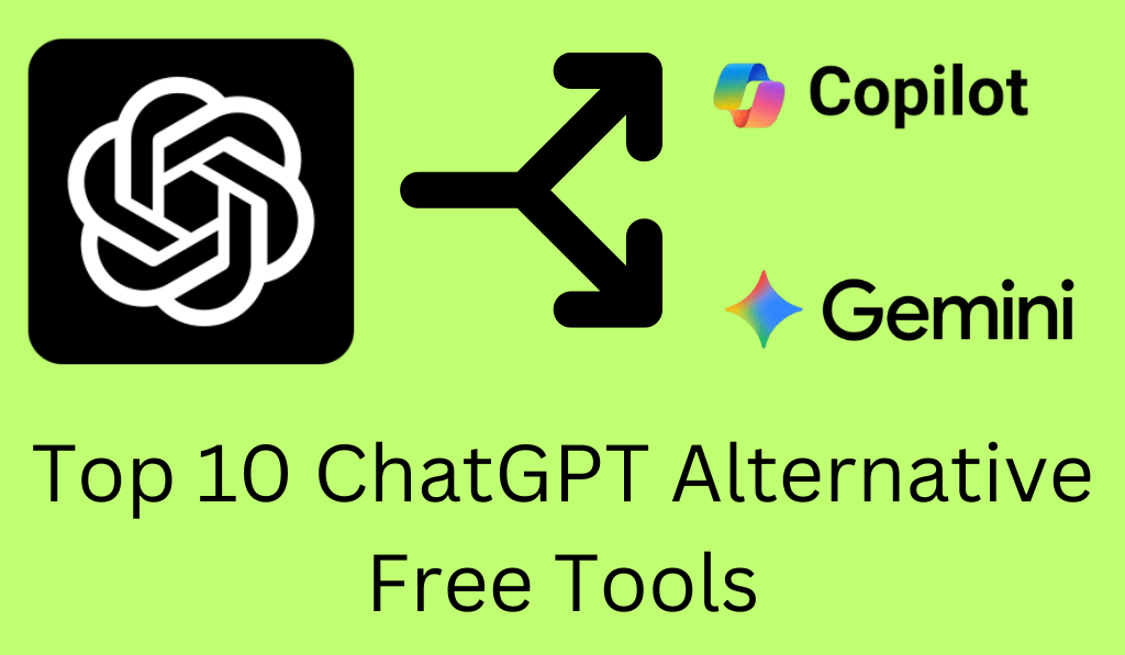 Top 10 ChatGPT Alternative Free Tools