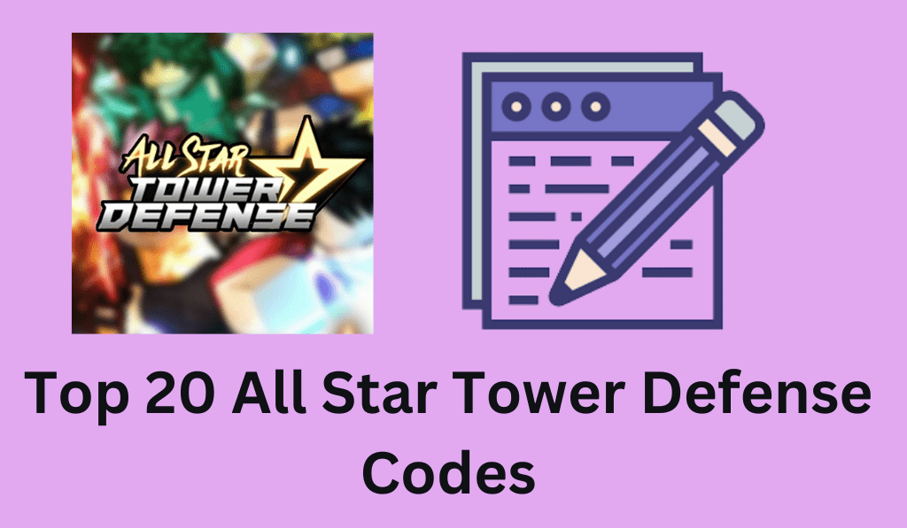Top 20 All Star Tower Defense Codes - Unlock Rewards and Power Up Your Game