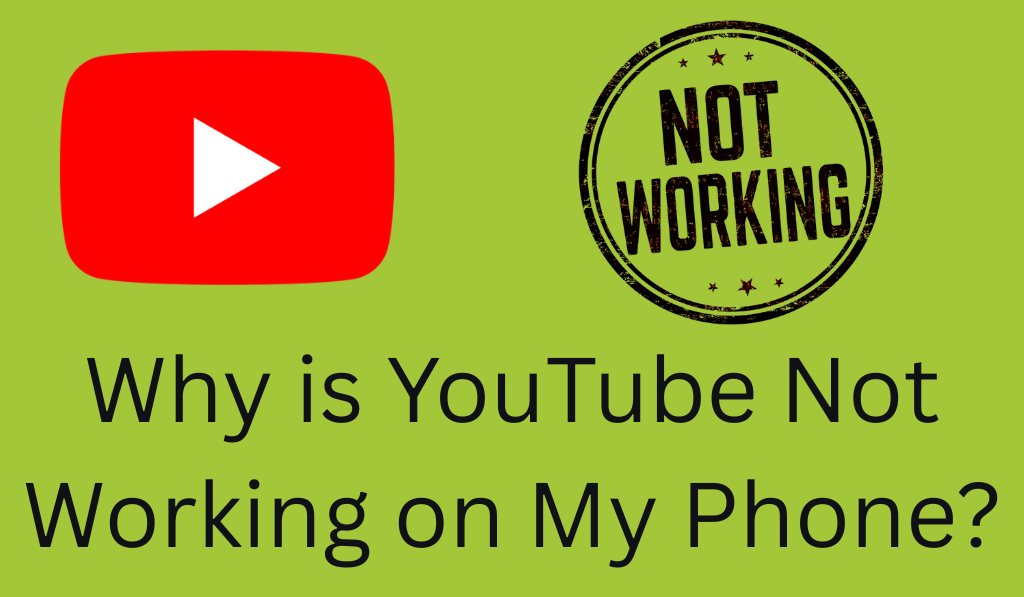 Why is YouTube Not Working on My Phone? 8 Common Reasons and Fixes