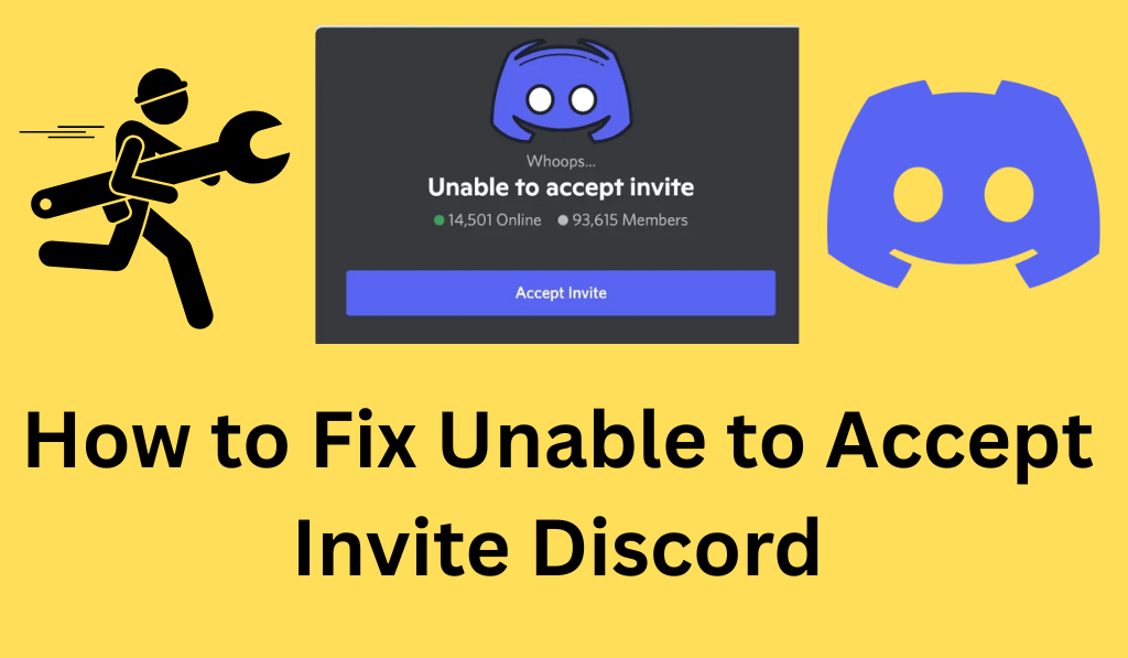 How to Fix Unable to Accept Invite Discord - 5 Common Resons & Fixes