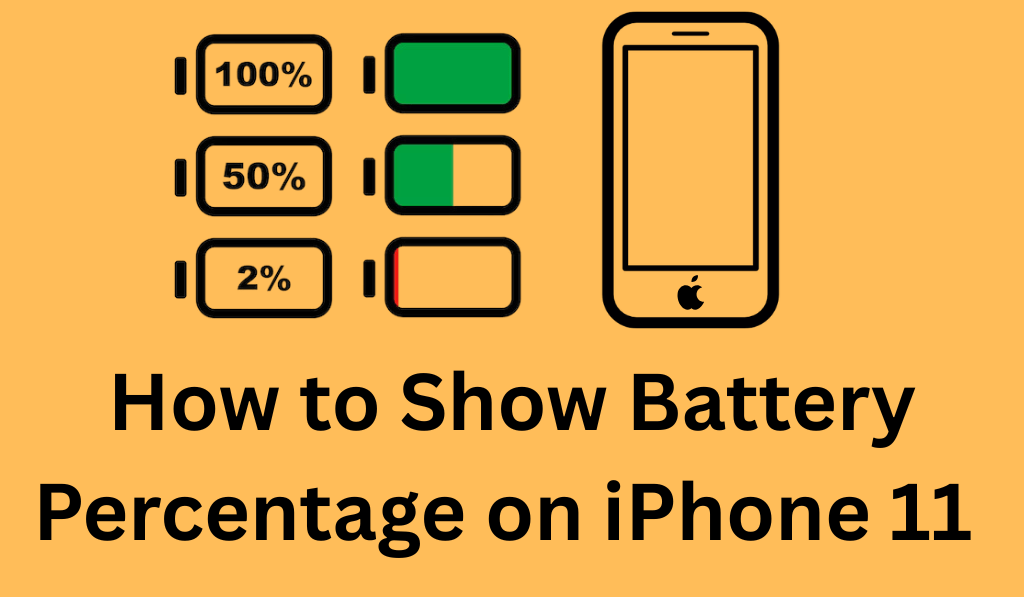How to Show Battery Percentage on iPhone 11 - 4 Easy Methods