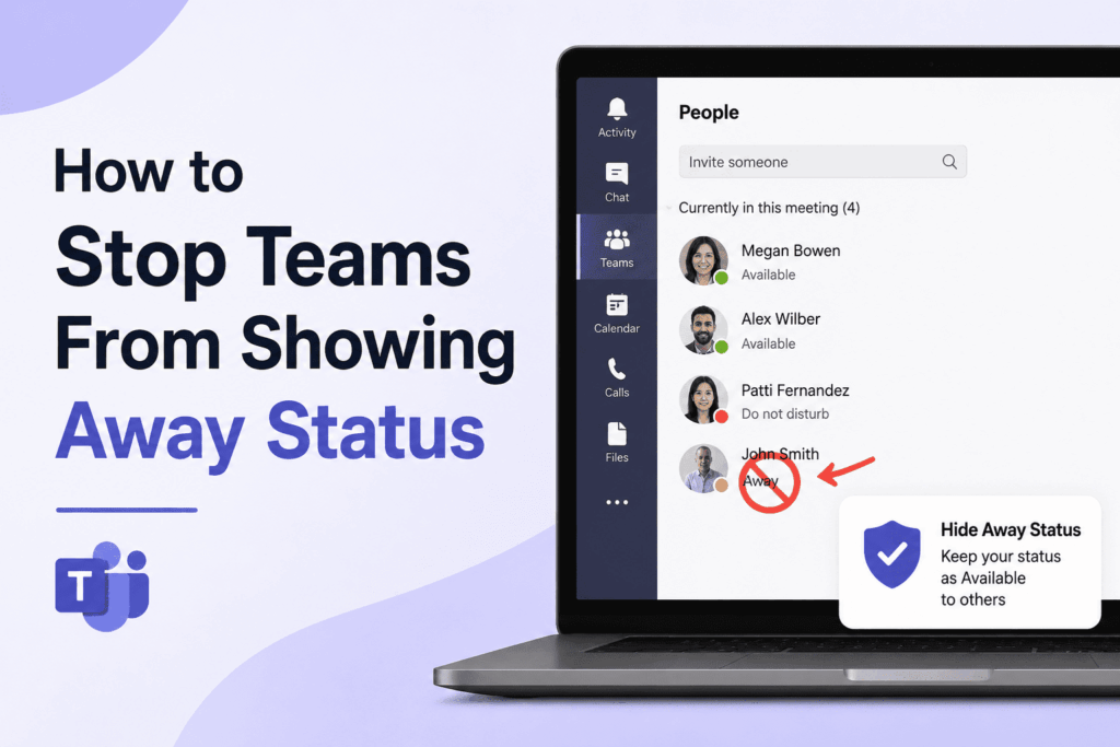 How to Stop Teams From Showing Away Status